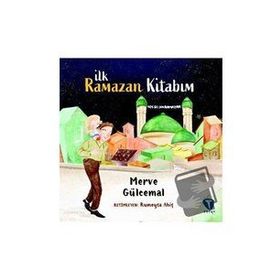 Merve Gülcemal - İlk Ramazan Kitabım