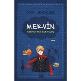 Mervin 2 - Esaretten Kurtuluş - Ömer Sevinçgül