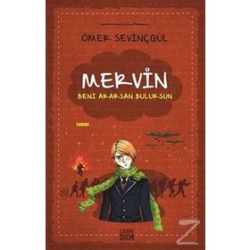 MERVIN BENI ARARSAN, BULURSUN - ÖMER SEVİNÇGÜL