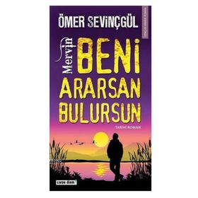 MERVIN BENI ARARSAN, BULURSUN - ÖMER SEVİNÇGÜL