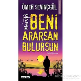 MERVIN BENI ARARSAN, BULURSUN - ÖMER SEVİNÇGÜL