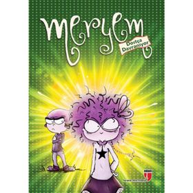 MERYEM DOSTÇA DAVRANIYOR - MERYEM NURIYE YAVUZ