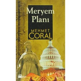 MERYEM PLANI - MEHMET CORAL