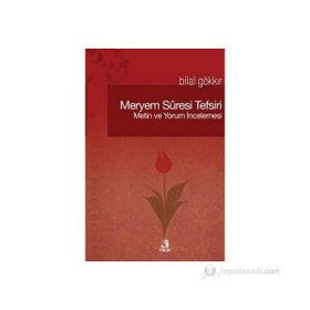 Meryem Suresi Tefsiri - Bilal Gökkır