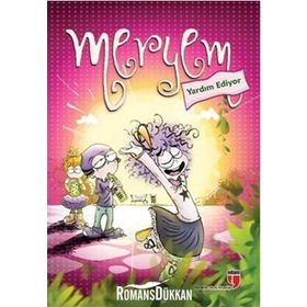Meryem Yardım Ediyor - Meryem Nuriye Yavuz