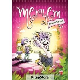 Meryem Yardım Ediyor - Meryem Nuriye Yavuz