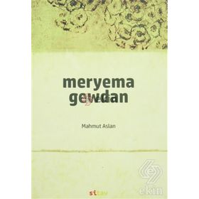 Meryema Gewdan - Mahmut Aslan