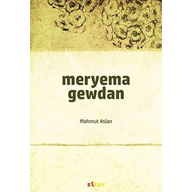 Meryema Gewdan - Mahmut Aslan