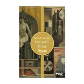 MERYEM'IN BIRICIK HAYATI - SIBEL K. TÜRKER
