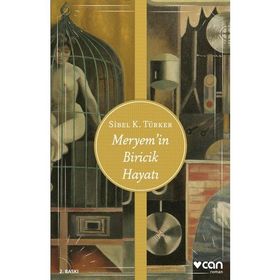 MERYEM'IN BIRICIK HAYATI - SIBEL K. TÜRKER