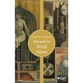 MERYEM'IN BIRICIK HAYATI - SIBEL K. TÜRKER