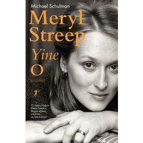 Meryl Streep Yine O - Michael Schulman