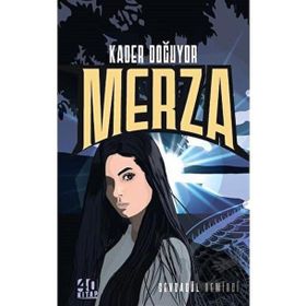 Merza Kader Doğuyor - Sevdagül Demirci