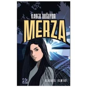 Merza Kader Doğuyor - Sevdagül Demirci