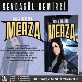 Merza Kader Doğuyor - Sevdagül Demirci