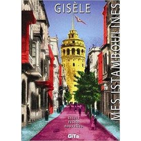Mes Istamboulines - Gisele