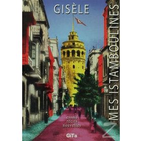 Mes Istamboulines - Gisele