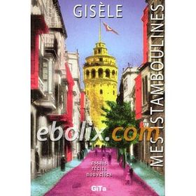 Mes Istamboulines - Gisele