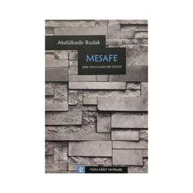 MESAFE - ABDÜLKADİR BUDAK