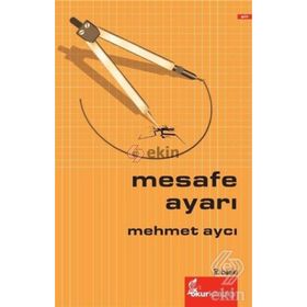 MESAFE AYARI - MEHMET AYCI