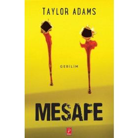 Mesafe - Taylor Adams