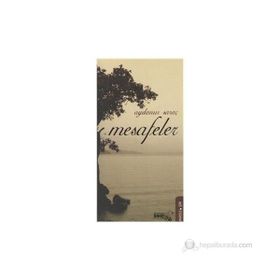 MESAFELER - AYDANUR SARAÇ