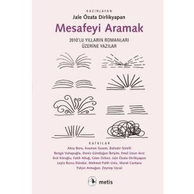 Mesafeyi Aramak - Jale Özata Dirlikyapan