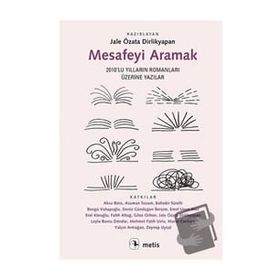 Mesafeyi Aramak - Jale Özata Dirlikyapan