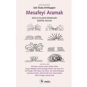 Mesafeyi Aramak - Jale Özata Dirlikyapan