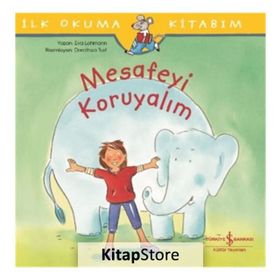 Mesafeyi Koruyalım - İlk Okuma Kitabım - Eva Lohmann