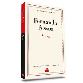 Mesaj - Fernando Pessoa