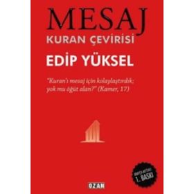 Mesaj - Kuran Çevirisi - Arapça Baskılı - Edip Yüksel