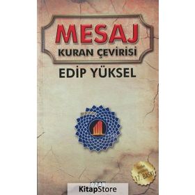 MESAJ KURAN ÇEVİRİSİ - EDIP YÜKSEL