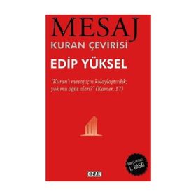 MESAJ KURAN ÇEVİRİSİ - EDIP YÜKSEL