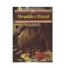 MEŞAKK-I HAYAT - AHMET RASIM
