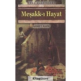 MEŞAKK-I HAYAT - AHMET RASIM