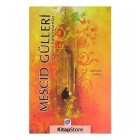 Mescid Gülleri- Mehmet Aslan