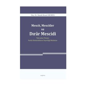 Mescit, Mescitler Ve Dırar Mescidi - Namık Kemal Okumuş