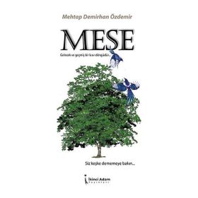 Meşe - Mehtap Demirhan Özdemir