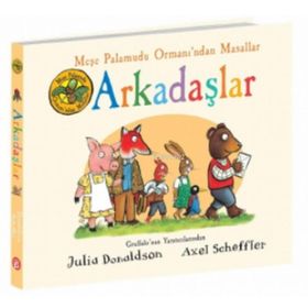 Meşe Palamudu Ormanından Masallar-Arkadaşlar - Beta Kids Yayınları
