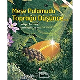Meşe Palamudu Toprağa Düşünce - Joseph Anthony