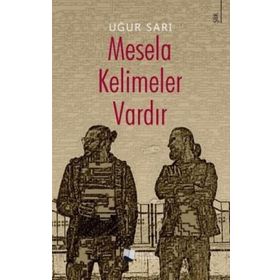 Mesela Kelimeler Vardır - Uğur Sarı - Karina Yayınevi