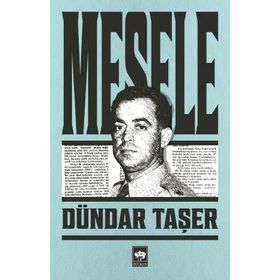Mesele - Dündar Taşer
