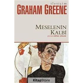 MESELENIN KALBI - GRAHAM GREENE