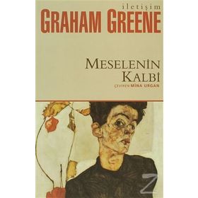 MESELENIN KALBI - GRAHAM GREENE