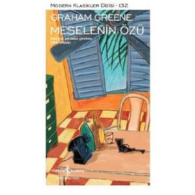 Meselenin Özü - Graham Greene