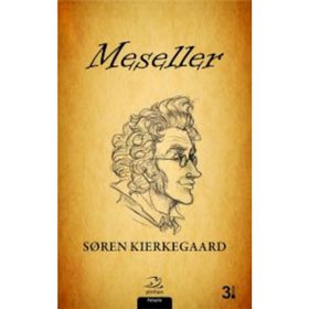 Meseller - Soren Kierkegaard