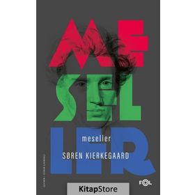 Meseller - Soren Kierkegaard
