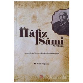 Meşhur Hafız Sami - Merhum - Diyanet Vakfı Yayınları