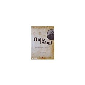Meşhur Hafız Sami - Merhum - Diyanet Vakfı Yayınları